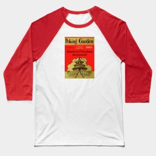 Peking Garden Restaurant Baseball T-Shirt